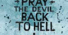 Pray the Devil Back to Hell streaming