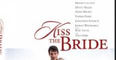 Kiss the Bride film complet