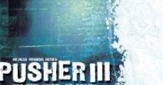Pusher III film complet