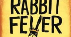 Rabbit Fever