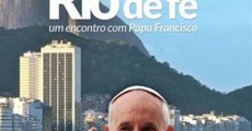 Rio de foi-Une rencontre avec le pape François streaming