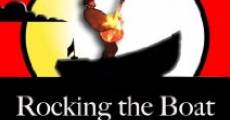 Rocking the Boat: A Musical Conversation and Journey (2007)