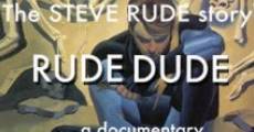 Rude Dude streaming
