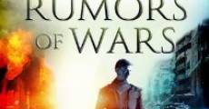 Rumors of Wars film complet