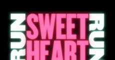 Run Sweetheart Run film complet