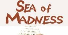 Sea of Madness streaming
