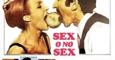 Filme completo Sex o no sex