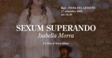 Sexum superando: Isabella Morra streaming