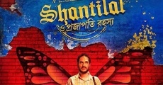 Shantilal O Projapoti Rohoshyo film complet