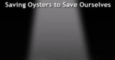Filme completo SHELLSHOCKED: Saving Oysters to Save Ourselves