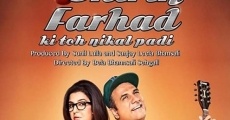 Shirin Farhad Ki Toh Nikal Padi film complet