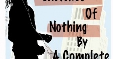 Sketches of Nothing by a Complete Nobody streaming