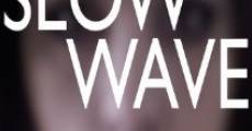 Filme completo Slow Wave