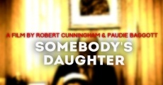 Filme completo Somebody's Daughter
