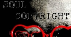 Soul Copyright film complet
