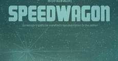 Speedwagon film complet