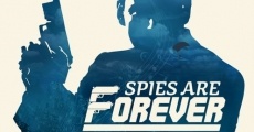 Spies Are Forever streaming