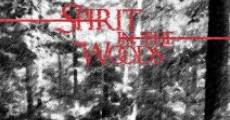 Spirit in the Woods film complet