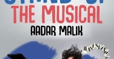 Stand Up the Musical by Aadar Malik streaming