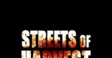 Filme completo Streets of Harvest
