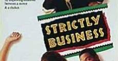 Strictly Business film complet