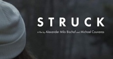 Struck streaming