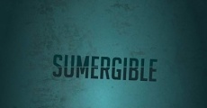 Sumergible streaming