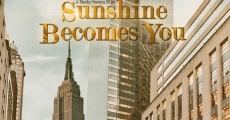 Filme completo Sunshine Becomes You