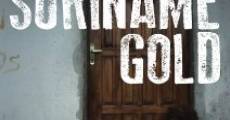 Filme completo Suriname Gold