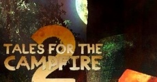 Tales for the Campfire 2 streaming