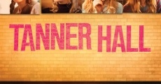 Filme completo Os Segredos de Tanner Hall