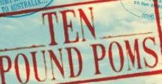Ten Pound Poms film complet