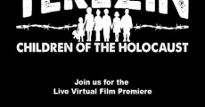 Película Terezin: Children of the Holocaust