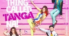 Filme completo That Thing Called Tanga Na