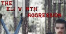 The 11th Aggression streaming