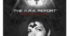 Filme completo The A.R.K. Report