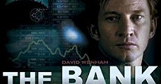 The Bank - Skrupellos und machtbesessen streaming