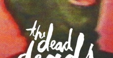 The Dead Deads film complet