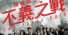 The Fatal Raid film complet