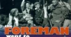 The Foreman Went to France film complet