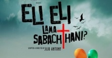 Eli Eli Lama Sabachthani? (2017)