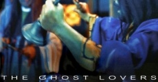 Película The Ghost Lovers
