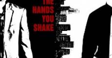 Filme completo The Hands You Shake