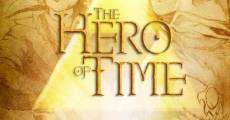The Hero of Time streaming