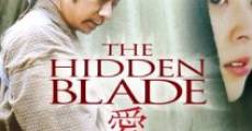 The Hidden Blade - Das verborgene Schwert streaming