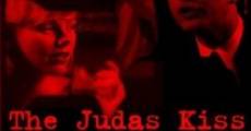The Judas Kiss streaming