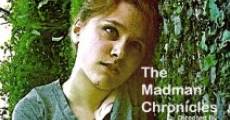 The Madman Chronicles film complet
