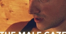 The Male Gaze: Hide and Seek film complet