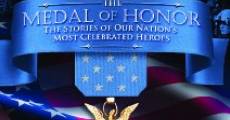 The Medal of Honor: The Stories of Our Nation's Most Celebrated Heroes streaming