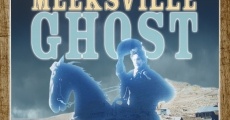 The Meeksville Ghost film complet